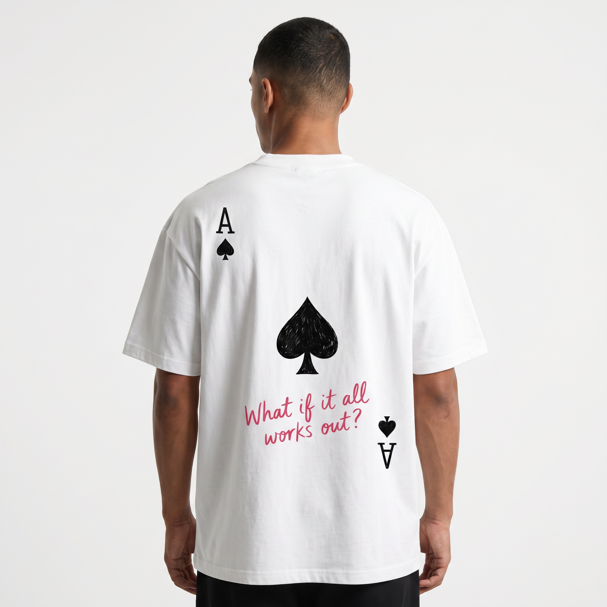 Ace of Spades Graphic Tee — "What If It All Works Out?"